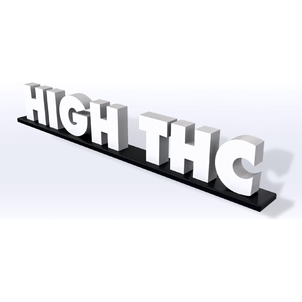 Acrylic High THC Pedestal Sign - SeattleDesignLab