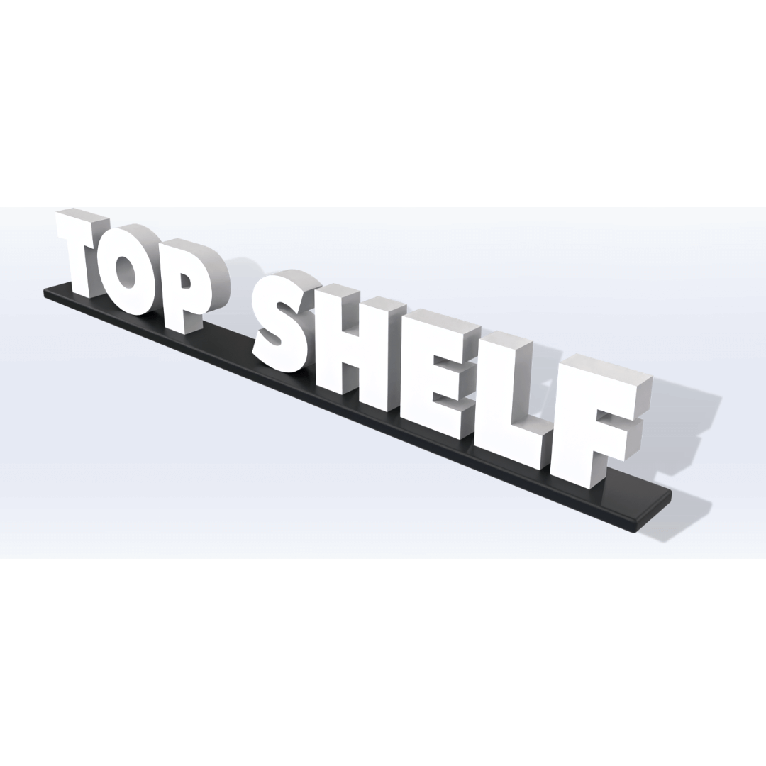 SIGNS | ACRYLIC TOP SHELF SIGN – SeattleDesignLab